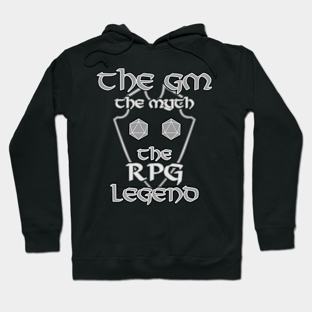 The GM The Myth The RPG Legend RPG D20 Dice Role Pen & Paper Hoodie by Schimmi